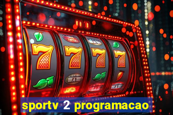 sportv 2 programacao